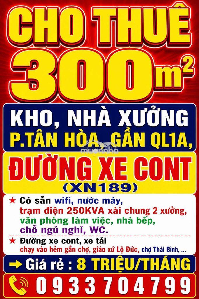 Cho thuê 300m2 kho, nhà xưởng p.tân hòa cũ, tp đồng nai gần ql1a